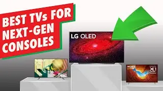 Best TVs & Accessories for Next-Gen Consoles (Budget & Top Tier Options)