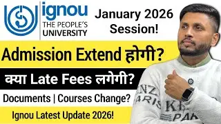 (DATE EXTENDED!) Ignou Admission 2026 January Session | Ignou University | Ignou Admission Last Date
