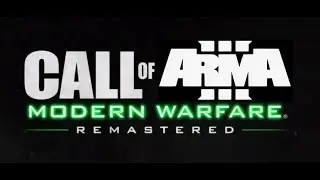 CoD4: MW MOD for Arma 3 - Mission 11 - Aftermath (dying scene)