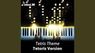 Tetris Theme (Tetoris Version)