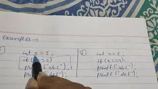 Lecture 2.22 Scope of If statement - Control Statements in C