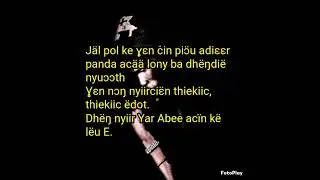 Nyale Koch Ariik (Yar Abee) - Ck Silencer(Lyrics Video)