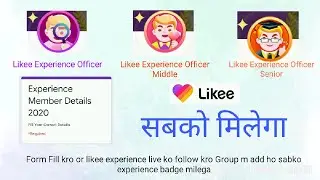 How to get Experience badge in Likee app