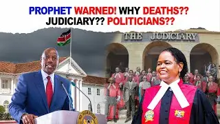 Prophet WARNED! WHY DEATHS?? JUDICIARY?? POLITICIANS??