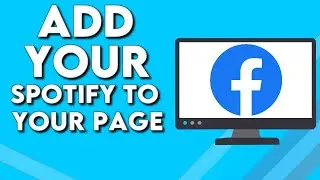 How To Add Your Spotify Account To Your Facebook Page on PC