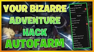Roblox Your Bizarre Adventure [Hack/Script] UPDATED AUTOFARM!!