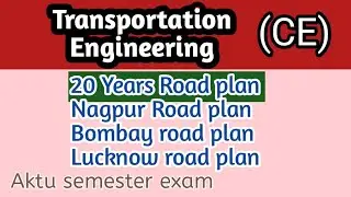 20 Years Road plan l Nagpur l Bombay l Lucknow road plan l Transportation Engineering