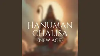 Hanuman Chalisa (New Age) (Version 1)