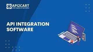API Integration Software: Its Main Benefits and Features