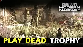 Play Dead (Achievement / Trophy Guide) - Embedded | Call of Duty Modern Warfare (2019)
