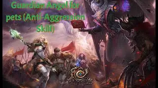 Rappelz Vanilla 7.2 Guardian Angel for pets (Anti-Aggression Skill)