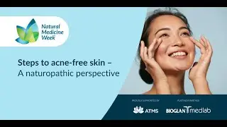 Steps to Acne-Free Skin – A Naturopathic Perspective