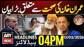 Maulana Fazal Ur Rehman Big Statement | ARY News 4 PM Headlines | 13th Feb 2026