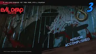 Set Love Free With A Chainsaw! Mission 1/Evil Dead part 3
