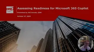 Assessing Readiness with CDW for Microsoft 365 Copilot | ODFP212