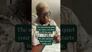 The moment you quiet your mind, God starts to fill the page.