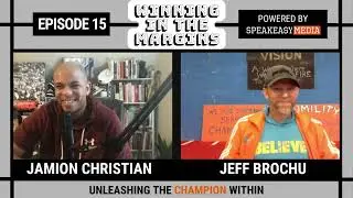 15) Courage, Identity, and Empathy: Navigating Change for a Better Future - Winning In The Margins