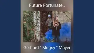 Future Fortunate..