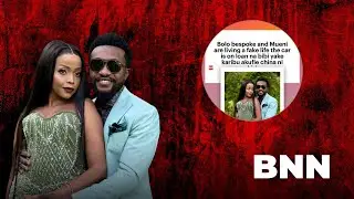 Bolo & Mueni  Faking Standards? - BNN