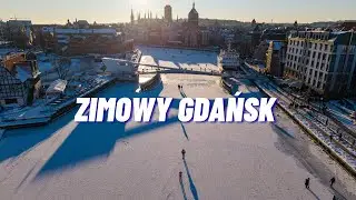 Zimowy Gdańsk z drona CZ. 2 | Gruby l&oacute;d na Motławie i spacerujący ludzie