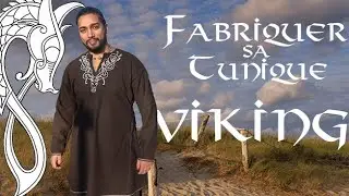 Fabriquer une tenue médiévale style Viking / Scandinave avec finitions anglaises