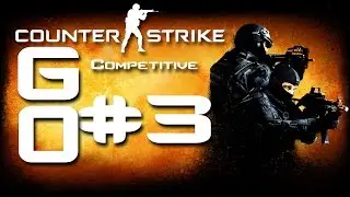 MAN DOWN - Counter Strike: Global Offensive - Competitive Matchmaking #3