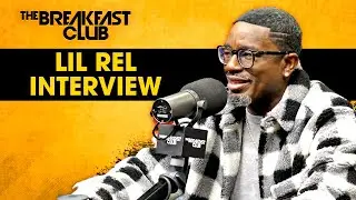 Lil Rel Howery On Getting Healthy, Being His Best Self, New Projects + More