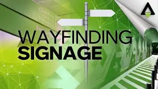 What Is Wayfinding / Directional Signage?