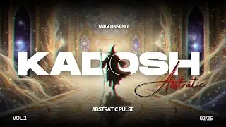 🎧 Abstratic Pulse — Mago Insano