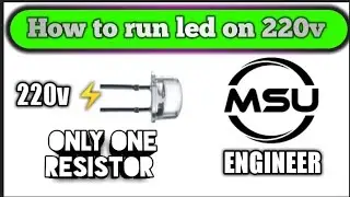 How to run led on 220v