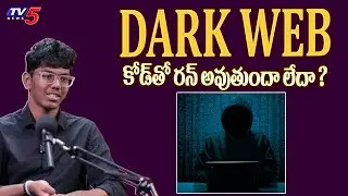 Siddharth Srivastav Pilli About Dark Website | Asian Youngest Data Scientist | TV5 Entertainment
