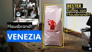 Hausbrandt Venezia - der BESTE Kaffee von Hausbrandt?