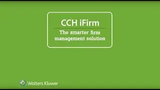 Client's Guide to CCH iFirm Portal