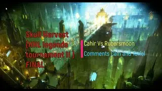 Skull Harvest HHL legends tournament II
