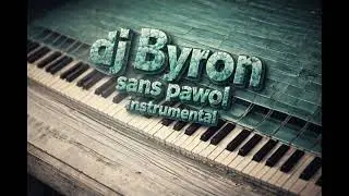 dj Byron prod   san pawol instru zouk love 2026