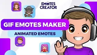 Animated GIF Emote Maker - Twitch GIF Emotes