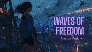 Waves of Freedom | Anime Opening Song | Female Vocal JPOP