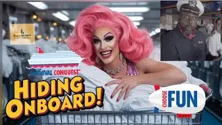 DRAG QUEEN Sneaks on Carnival Cruise