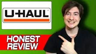 U-Haul Moving & Storage Honest Review: My Real Experience Using U-Haul for Moving & Renting Trucks
