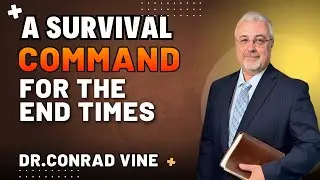Conrad Vine Sermons - The most powerful weapon of the end times