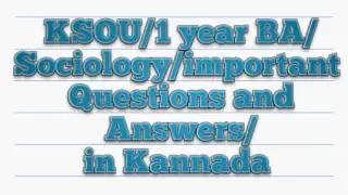 KSOU/1 year BA/Sociology/important Questions and Answers/