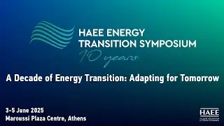 10th HAEE Energy Transition Symposium - Day 03