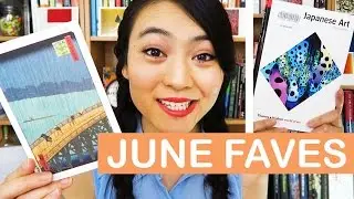 June Favorites | LittleArtTalks