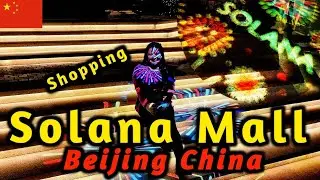 LET'S GO SHOPPING IN SOLANA MALL BEIJING CHINA🇨🇳 | TRAVEL VLOG