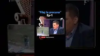 &bdquo;Filaj la procuror&rdquo; &ndash; Ep.6