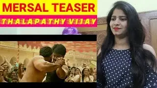 Mersal Teaser | Reaction | Thalapathy Vijay | Samanta | Kajal | Nithya Menen | BollyReacts