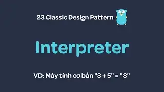 Design pattern with Go - Interpreter pattern