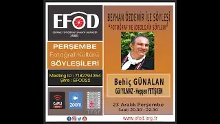 BEHİÇ GÜNALAN ve BEYHAN ÖZDEMİR İLE SÖYLEŞİ  FOTOĞRAFTA İDEOLOJİK SÖYLEM