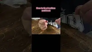 How to tie a knotless snell knot. 
