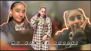 Mare Czn Bhai ki Dholki  happy new year and dholki vlog Manovaniza di 